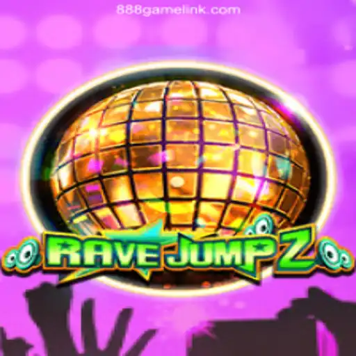 RaveJump2: Dive into the Thrilling World of Casino Gaming on 888Game.COM Platform-Oficial Slots Brasil #1