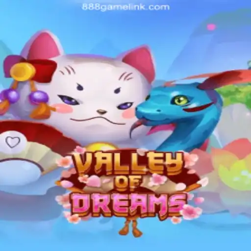 ValleyofDreams: New Horizons in Slot Gaming on 888Game.COM Platform